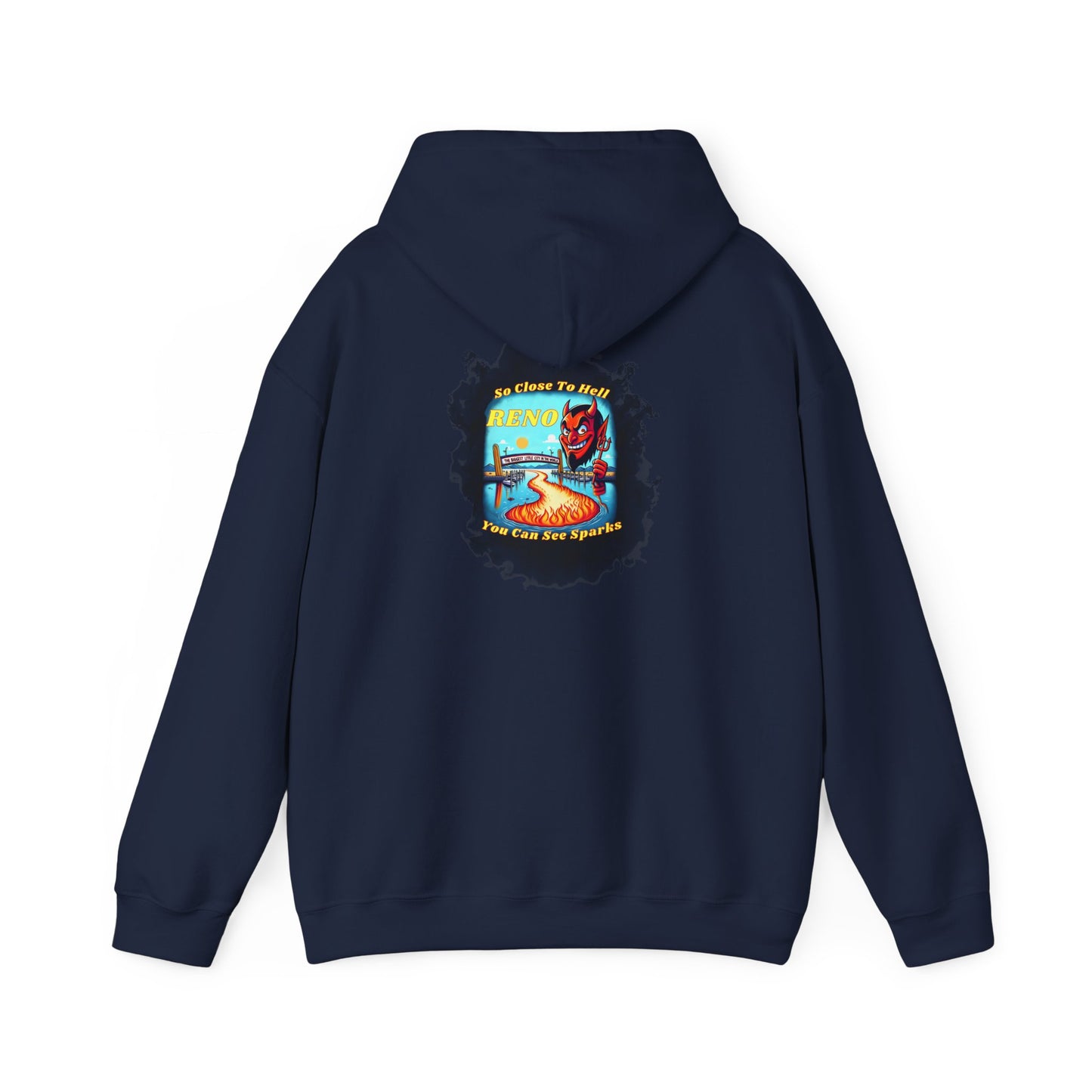 Reno - So close to hell you can see Sparks! - Hoodie (Smoke Background)