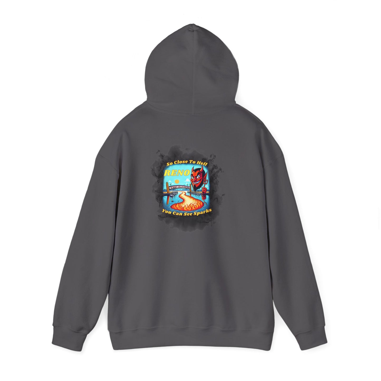 Reno - So close to hell you can see Sparks! - Hoodie (Smoke Background)