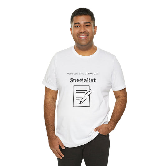 Obsolete Tech Specialist - Paper and Pencil