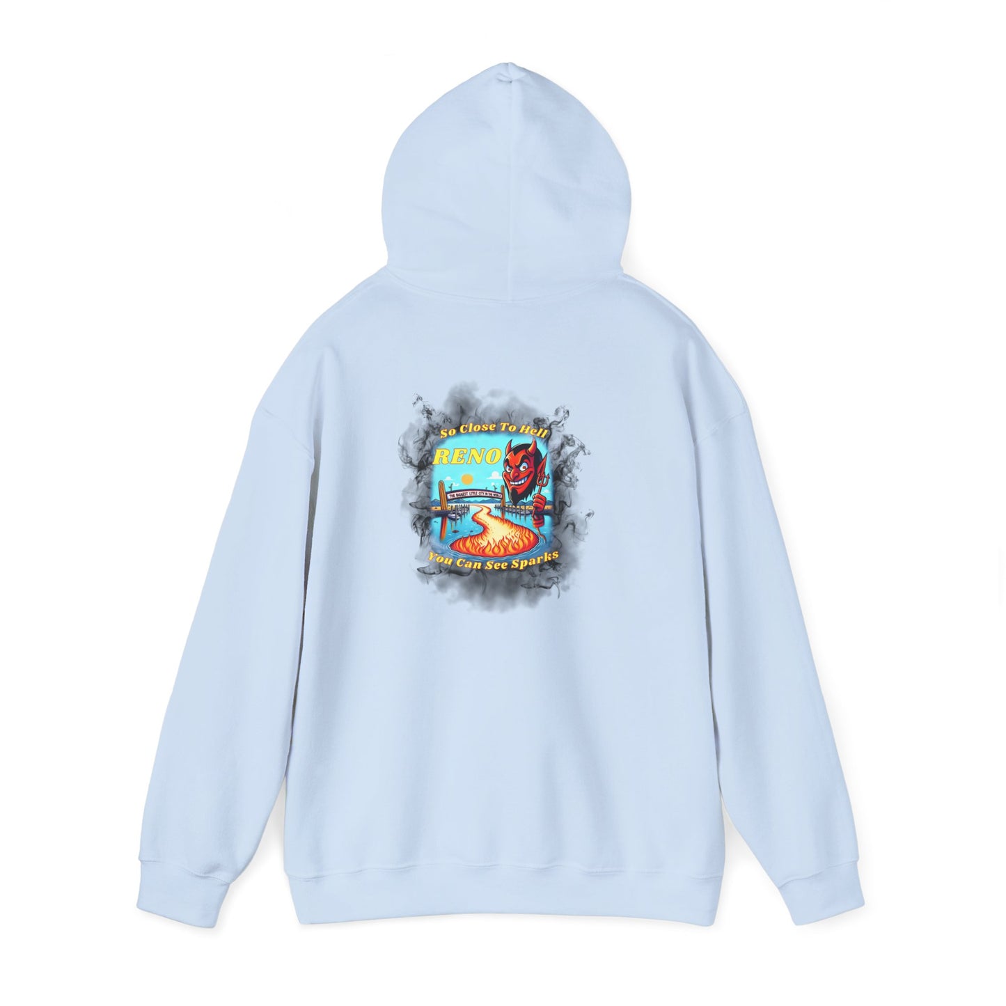 Reno - So close to hell you can see Sparks! - Hoodie (Smoke Background)