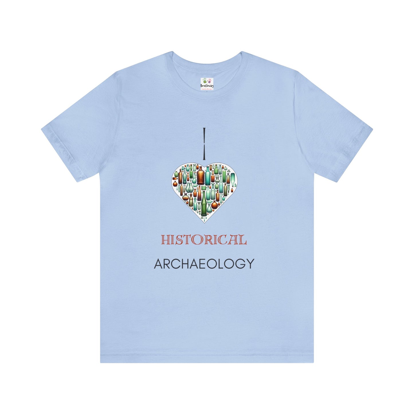 I Love Historical Archaeology Tee!