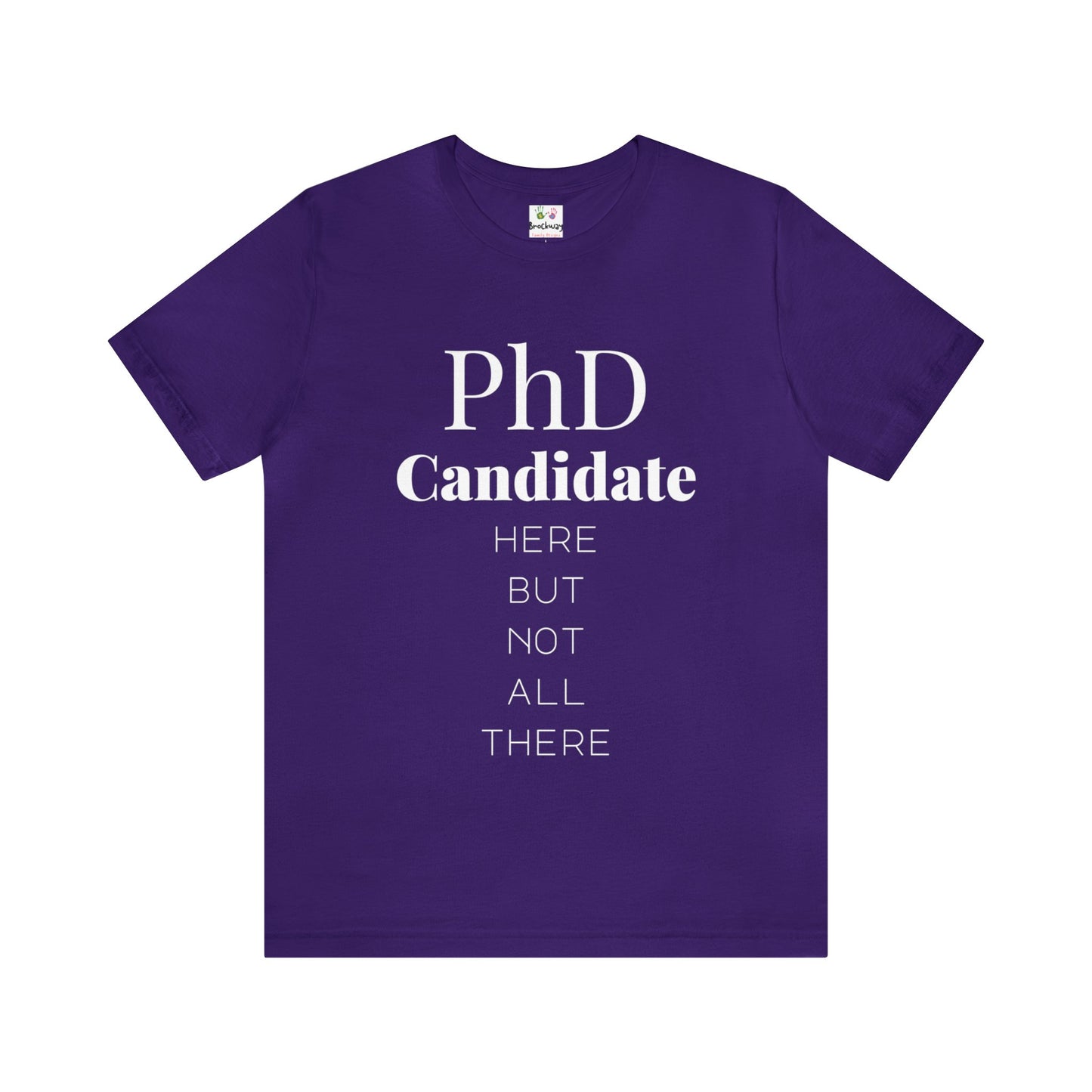 PhD-Candidate here but not all there