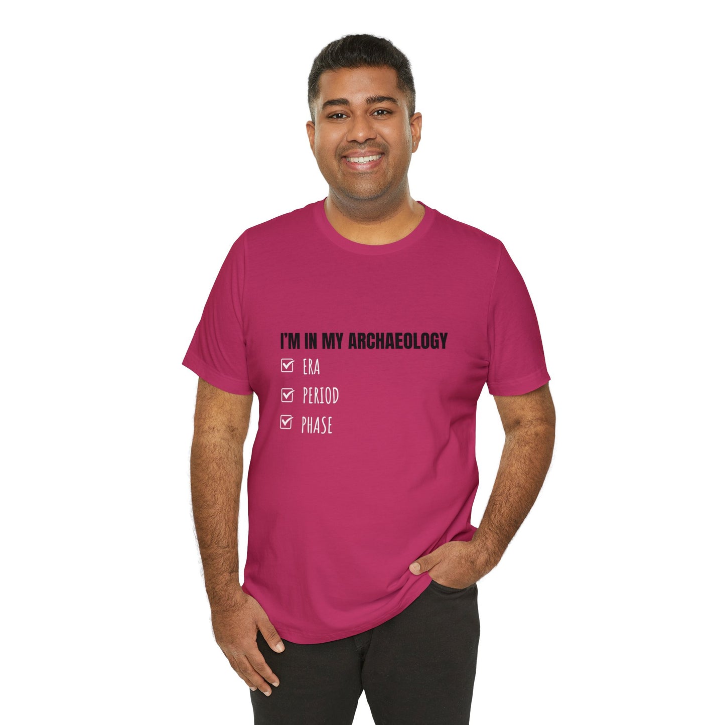 Archaeology Era, Period, Phase, T-shirt