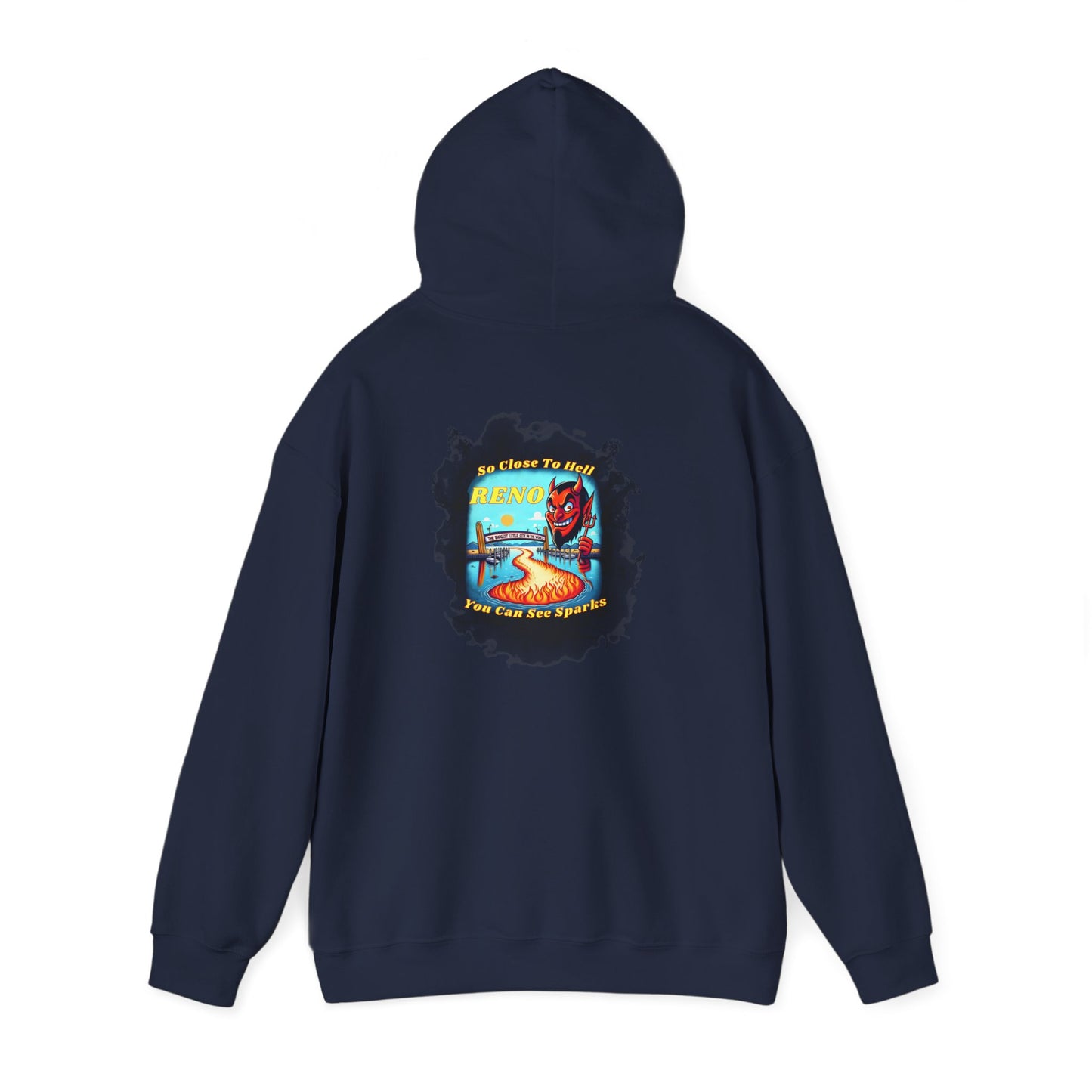 Reno - So close to hell you can see Sparks! - Hoodie (Smoke Background)